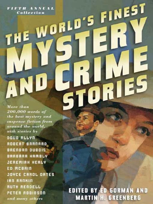Title details for The World's Finest Mystery and Crime Stories by Ed Gorman - Available